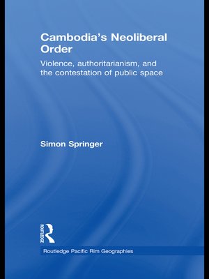 cover image of Cambodia's Neoliberal Order